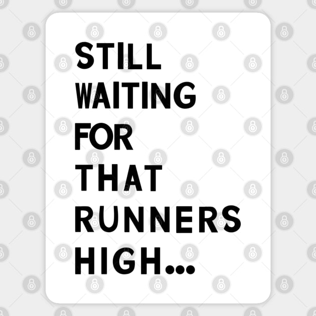 Funny Running Quotes Sticker by The Curio Art Shop